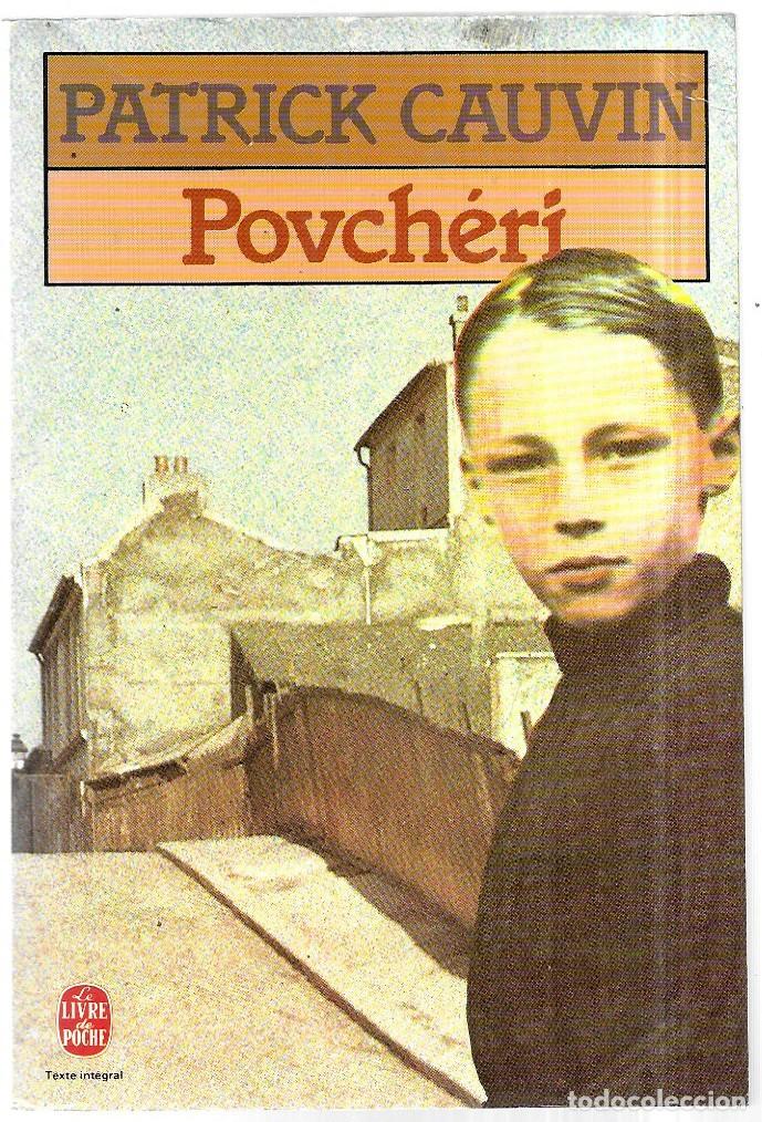 Libros de segunda mano: Patrick Cauvin . Povch&eacute;ri - Foto 1