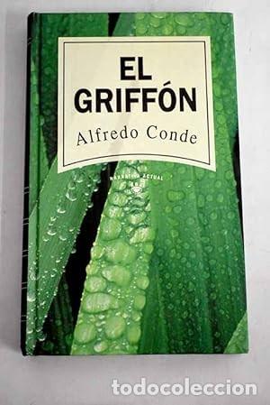 Libros de segunda mano: El Griff&oacute;n. Alfredo Conde - Foto 1