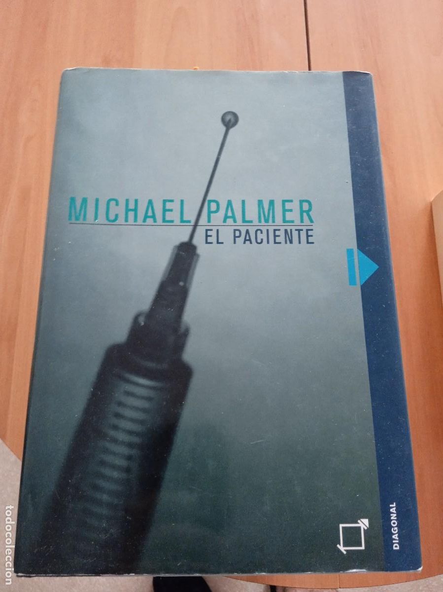 Libros de segunda mano: GG-BARR LIBRO EL PACIENTE. MICHAEL PALMER. EDITORIAL DIAGONAL. - Foto 1