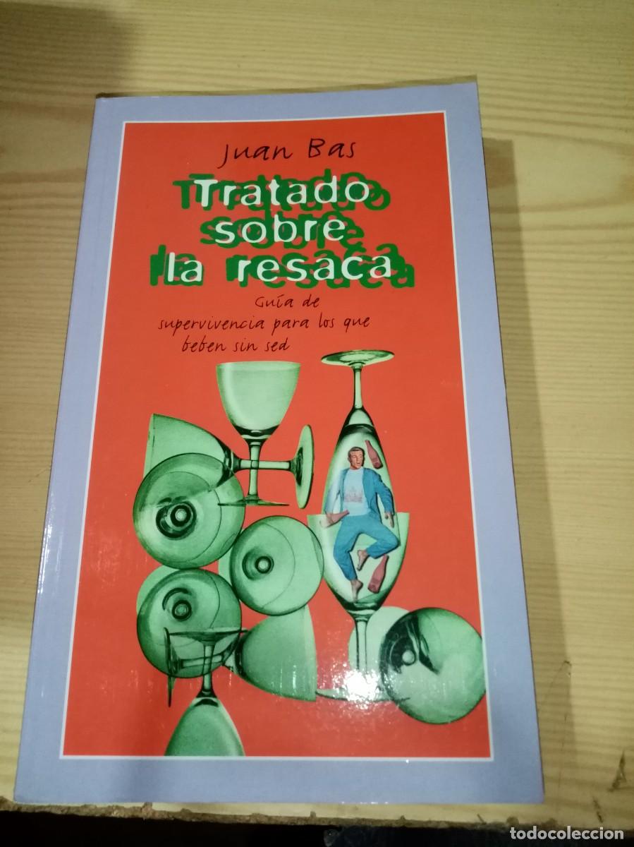 Libros de segunda mano: TRATADO SOBRE LA RESACA. JUAN BAS. EST26B2 - Foto 1