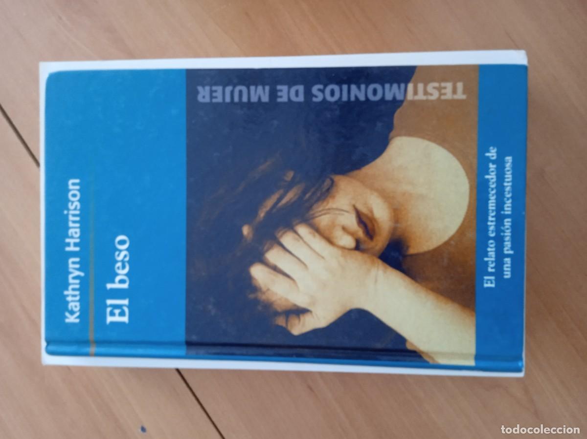 Libros de segunda mano: G-13 LIBRO KATHRYN HARRISON EL BESO - Foto 1