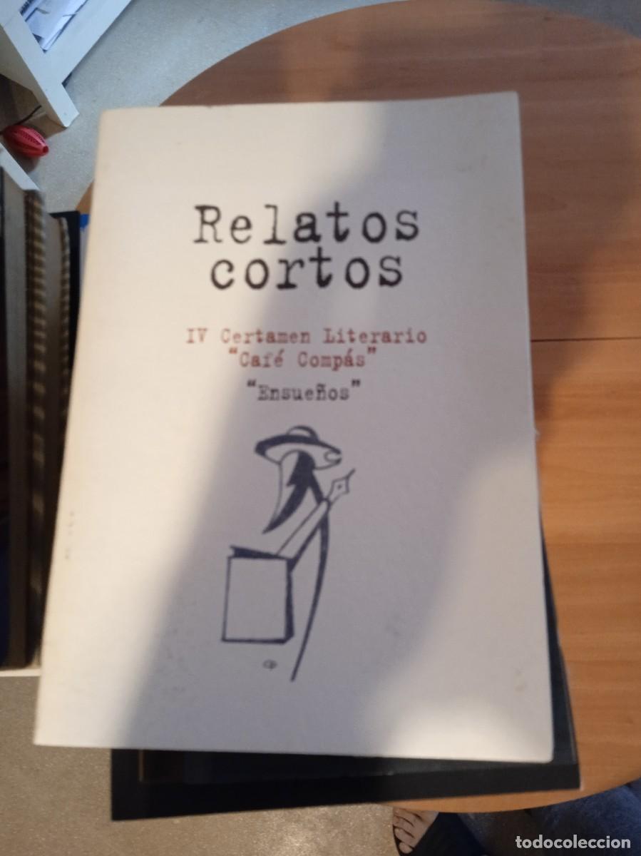 Gebrauchte B&uuml;cher: GG-BARR RELATOS CORTOS IV CERTAMEN LITERARIO CAFE COMPAS ENSUE&Ntilde;O