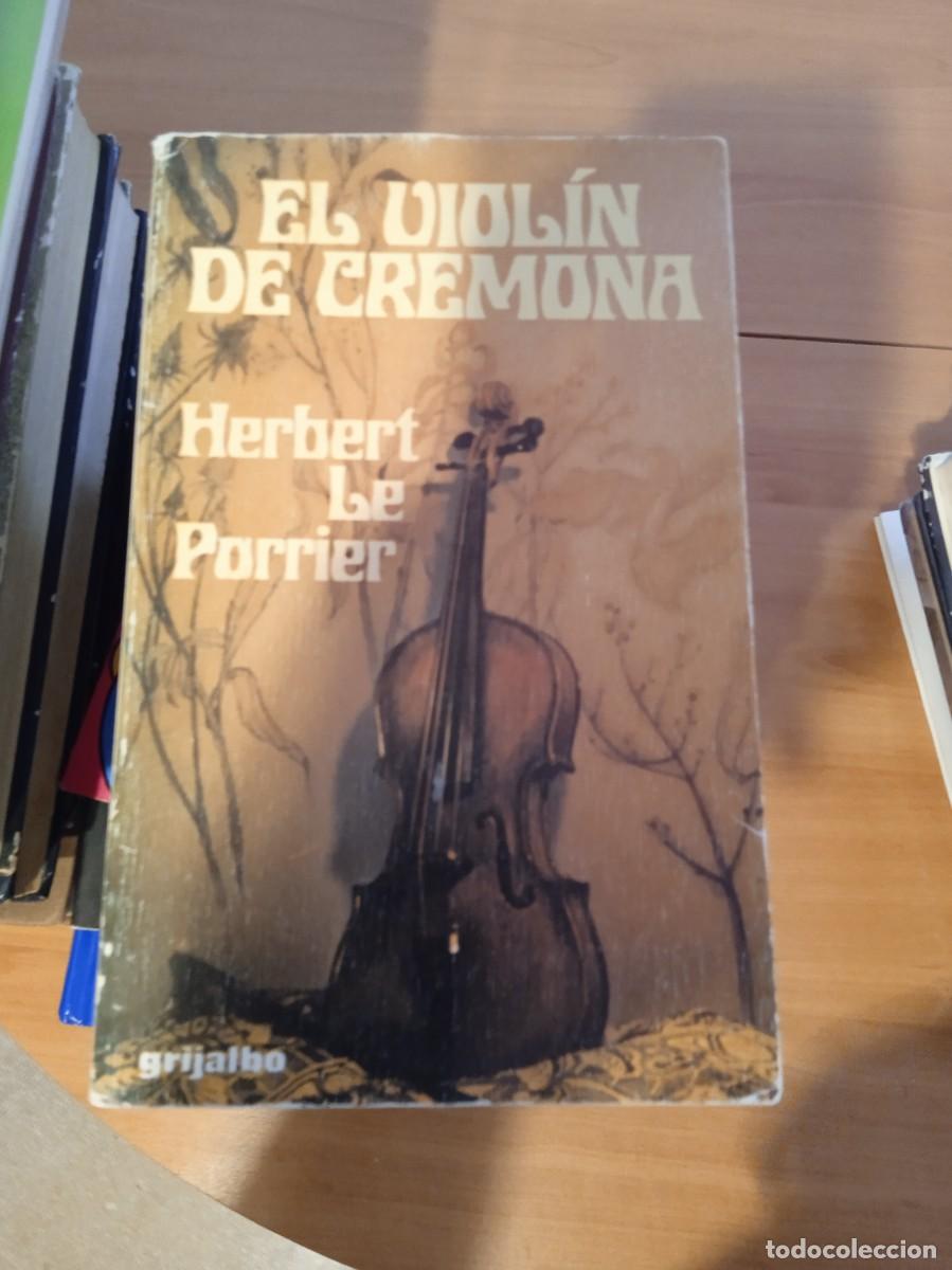 Libros de segunda mano: GG-BARR EL VIOLIN DE CREMONA HERBERT LE PORRIER