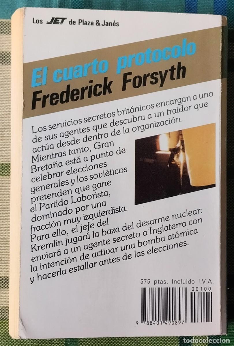 Libros de segunda mano: EL CUARTO PROTOCOLO. DE FREDERICK FORSYTH - Foto 2