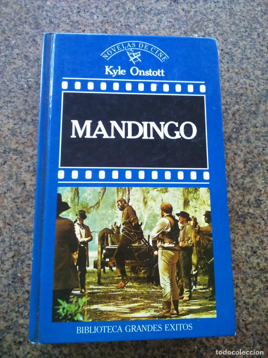 Libros de segunda mano: MANDIGO -- KYLE ONSTOTT -- - Foto 1