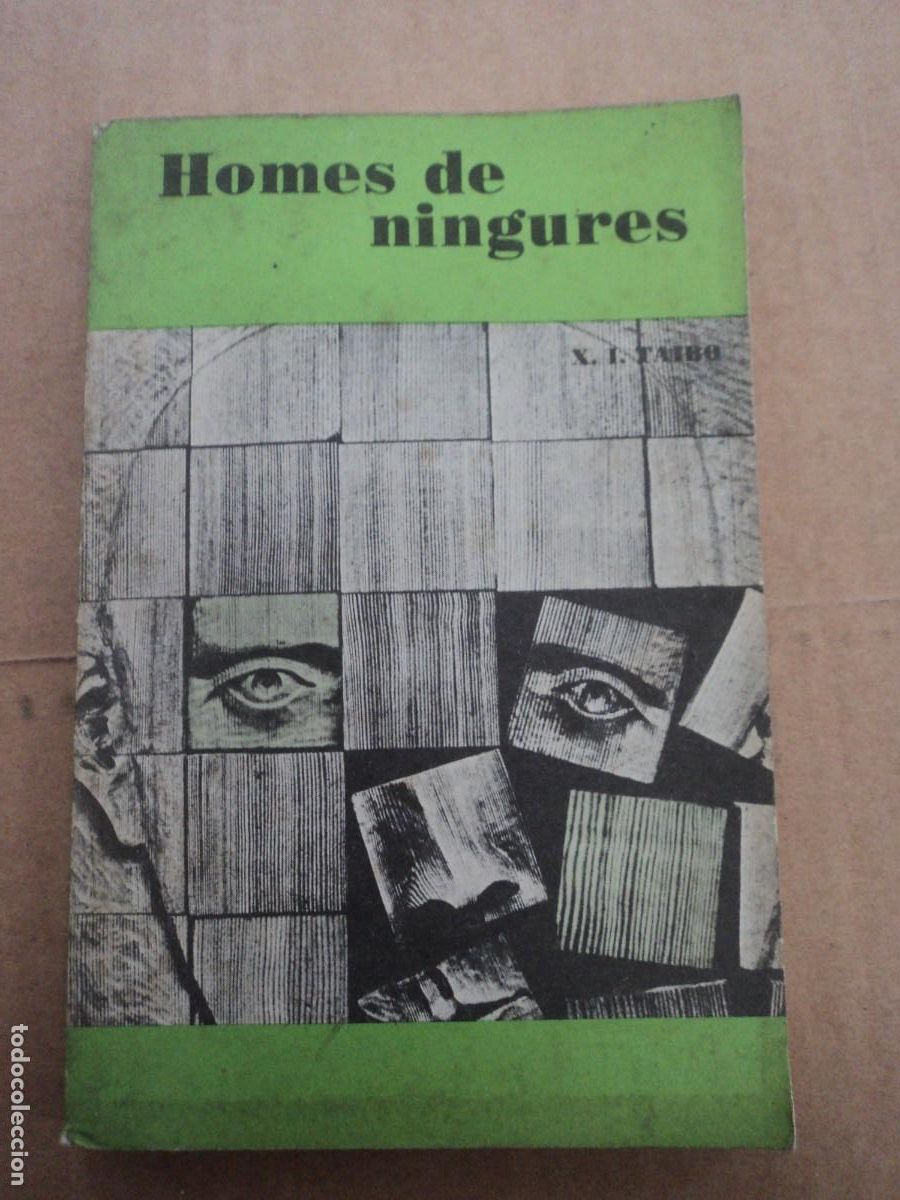 Libros de segunda mano: Homes de ningures - X. I. Taibo - Foto 1