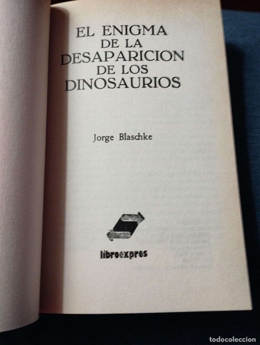 Libros de segunda mano: Libro el enigma de la desaparici&oacute;n de los dinosaurios ENVIO CERTIFICADO GRATIS - Foto 2