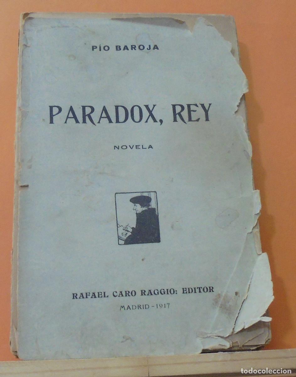 Libros de segunda mano: Paradox, rey. Pio Baroja - Foto 1