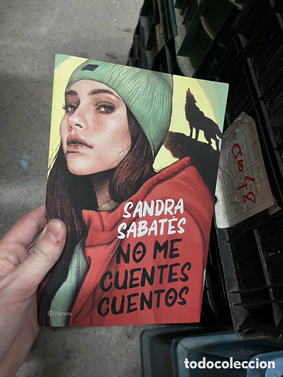 Libros de segunda mano: Esco48 SANDRA SABATES NO ME CUENTES CUENTOS