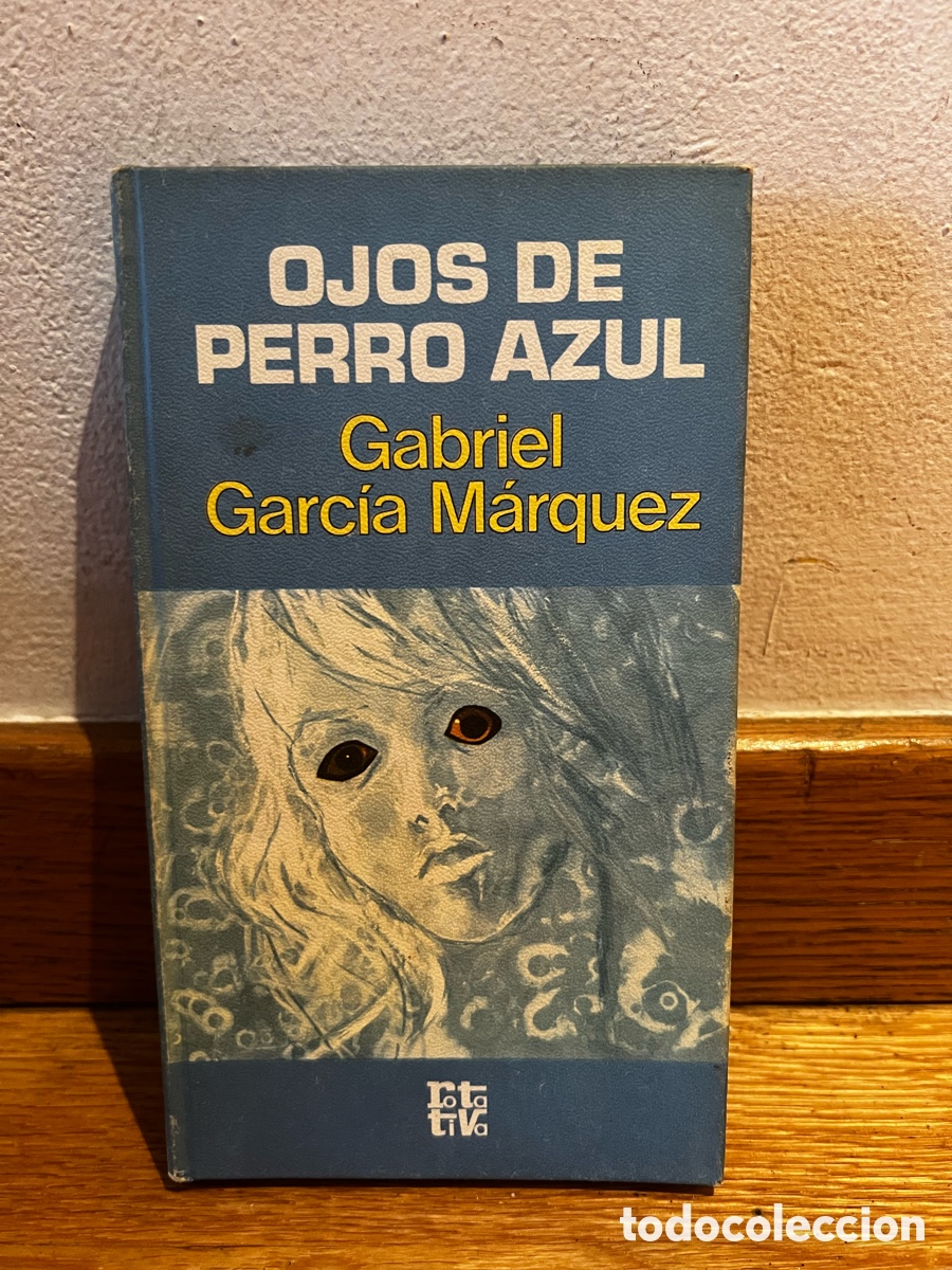 Libros de segunda mano: Ojos de perro azul Gabriel Garc&iacute;a M&aacute;rquez