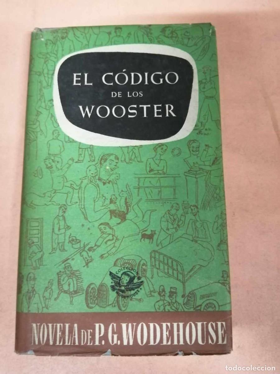 Libros de segunda mano: EL CODIGO DE LOS WOOSTER (P. G. WODEHOUSE) - Foto 1
