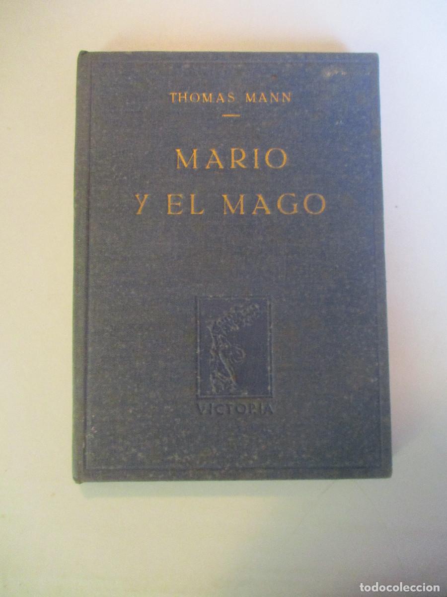Libros de segunda mano: THOMAS MANN Mario y el mago W26652 - Foto 1
