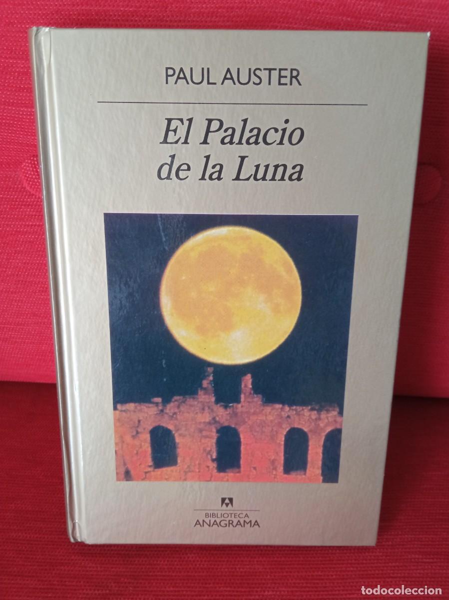 Libros de segunda mano: El palacio de la Luna. Autor: Paul Auster - Foto 1
