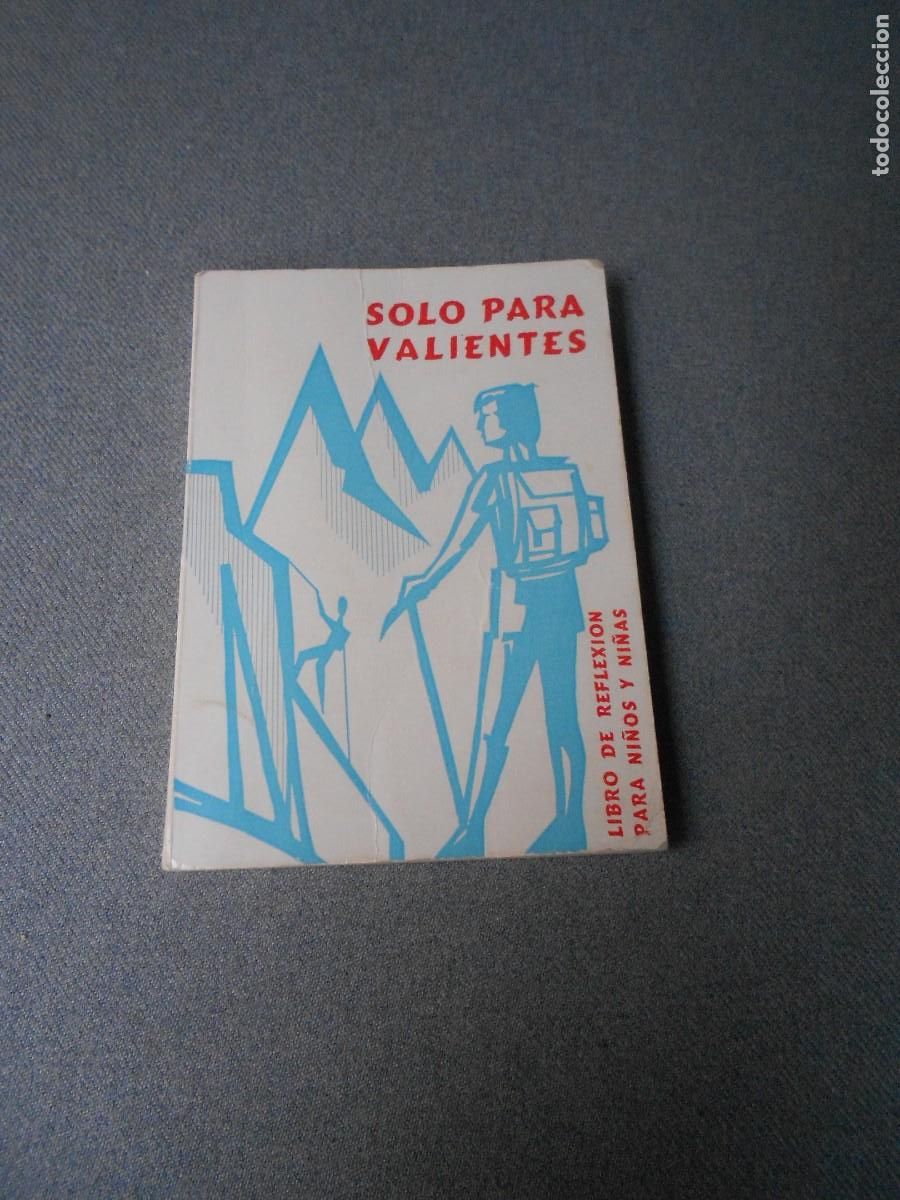 Libros de segunda mano: SOLO PARA VALIENTES - Foto 1