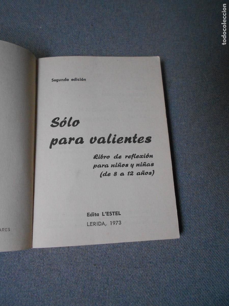 Libros de segunda mano: SOLO PARA VALIENTES - Foto 2