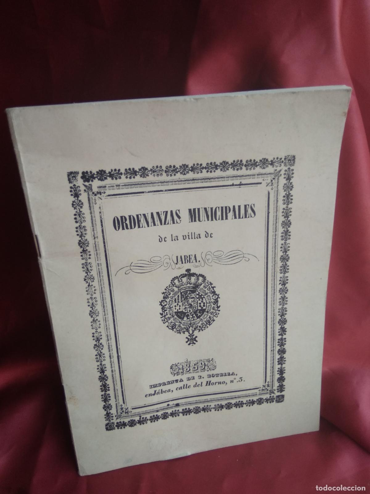 Gebrauchte B&uuml;cher: Ordenanzas municipales de la villa de Jabea. 1983. L.11649-2115