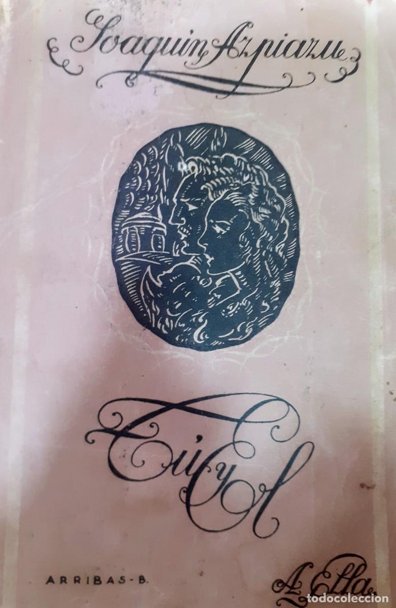 Libros de segunda mano: T&uacute; y &eacute;l Joaqu&iacute;n Azpiazu - Foto 1
