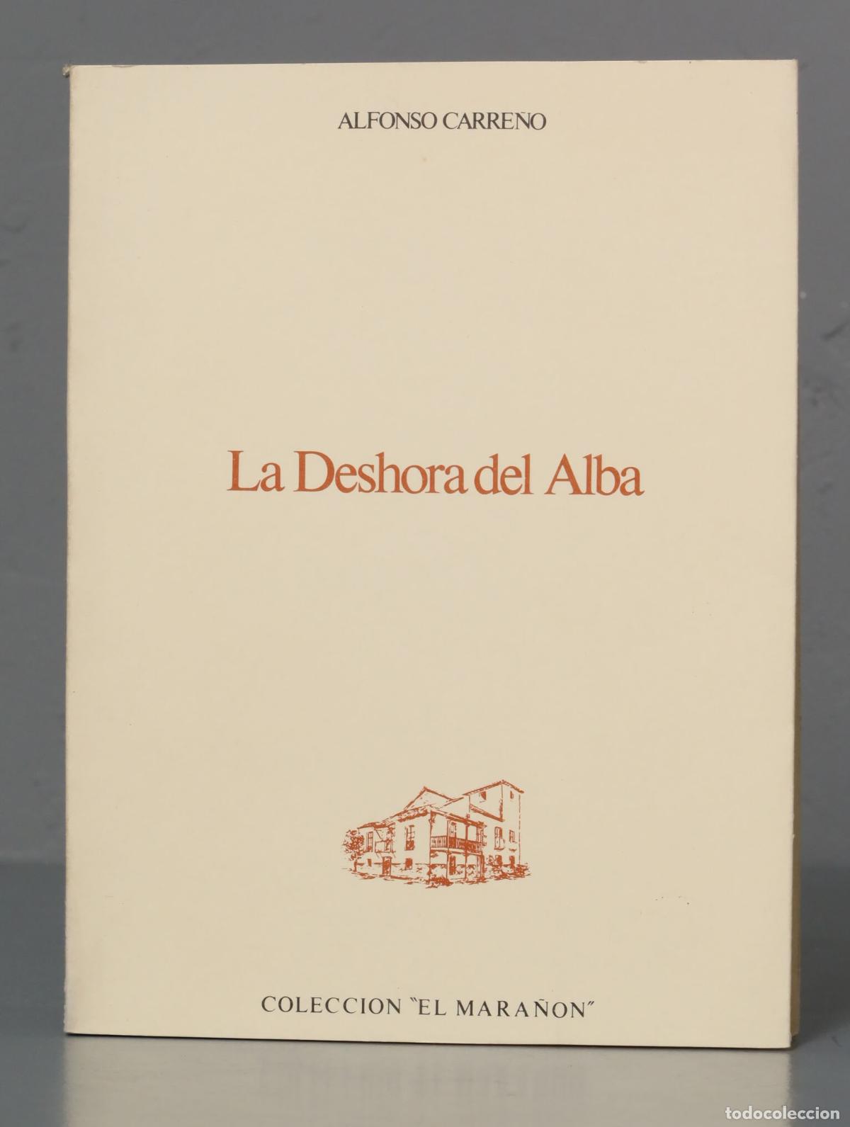 Livres d'occasion: LA DESHORA DEL ALBA. CARRE&Ntilde;O