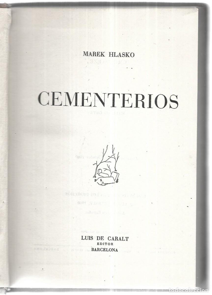Libros de segunda mano: Marek Hlasko . Cementerios - Foto 2