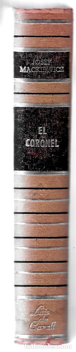 Libros de segunda mano: Josef Mackiewicz . El coronel - Foto 3