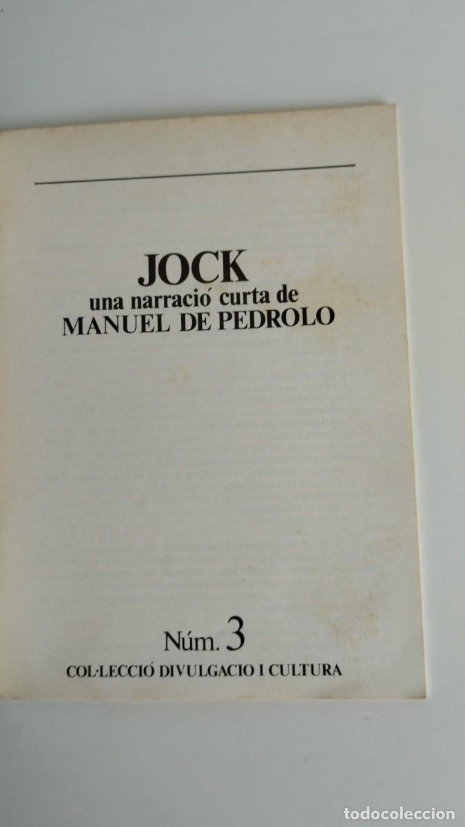 Libros de segunda mano: Jock. Una narraci&oacute; curta de Manuel de Pedrolo - Foto 3