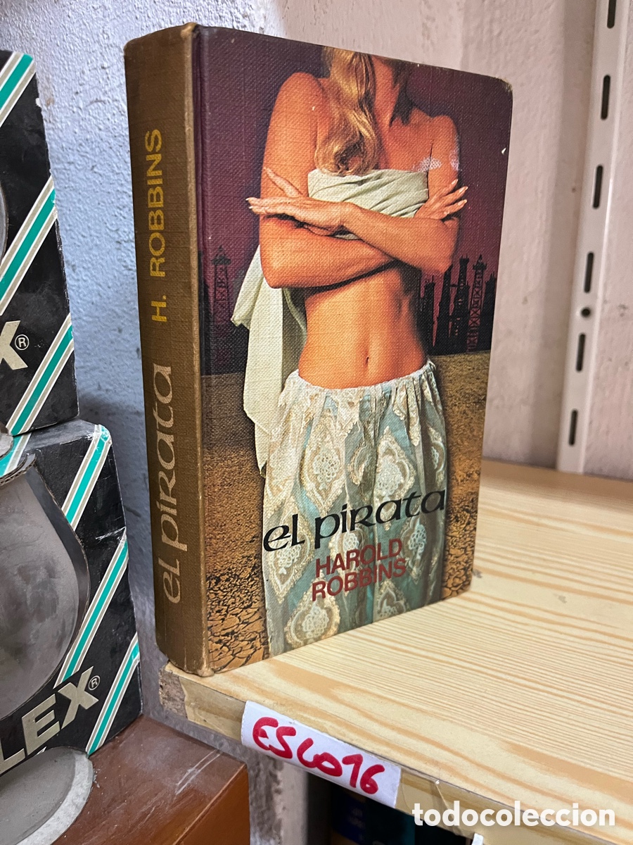 Libros de segunda mano: Esco16 harold robbins - el pirata - Foto 1