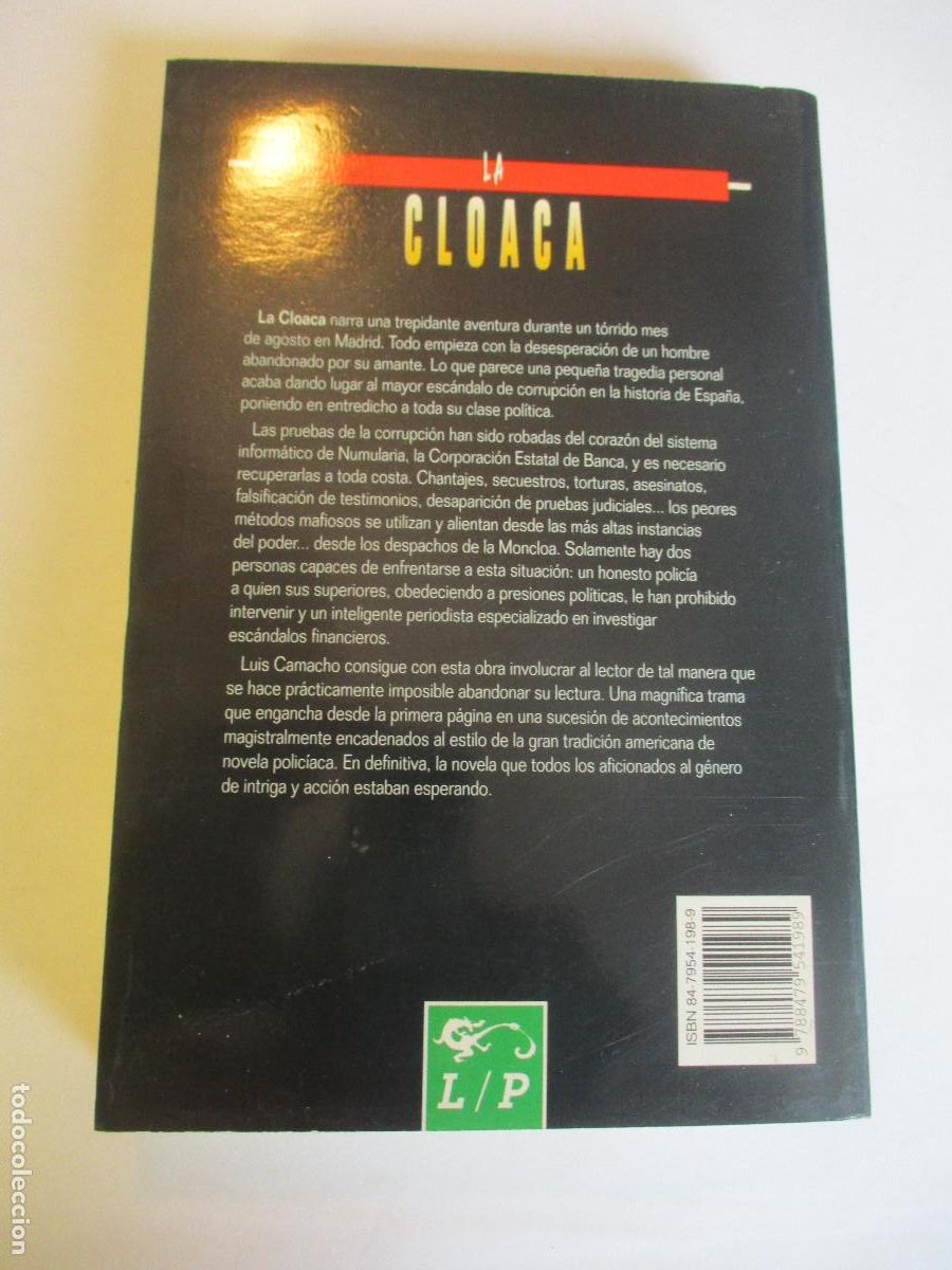 Libros de segunda mano: LUIS CAMACHO La cloaca W26706 - Foto 2