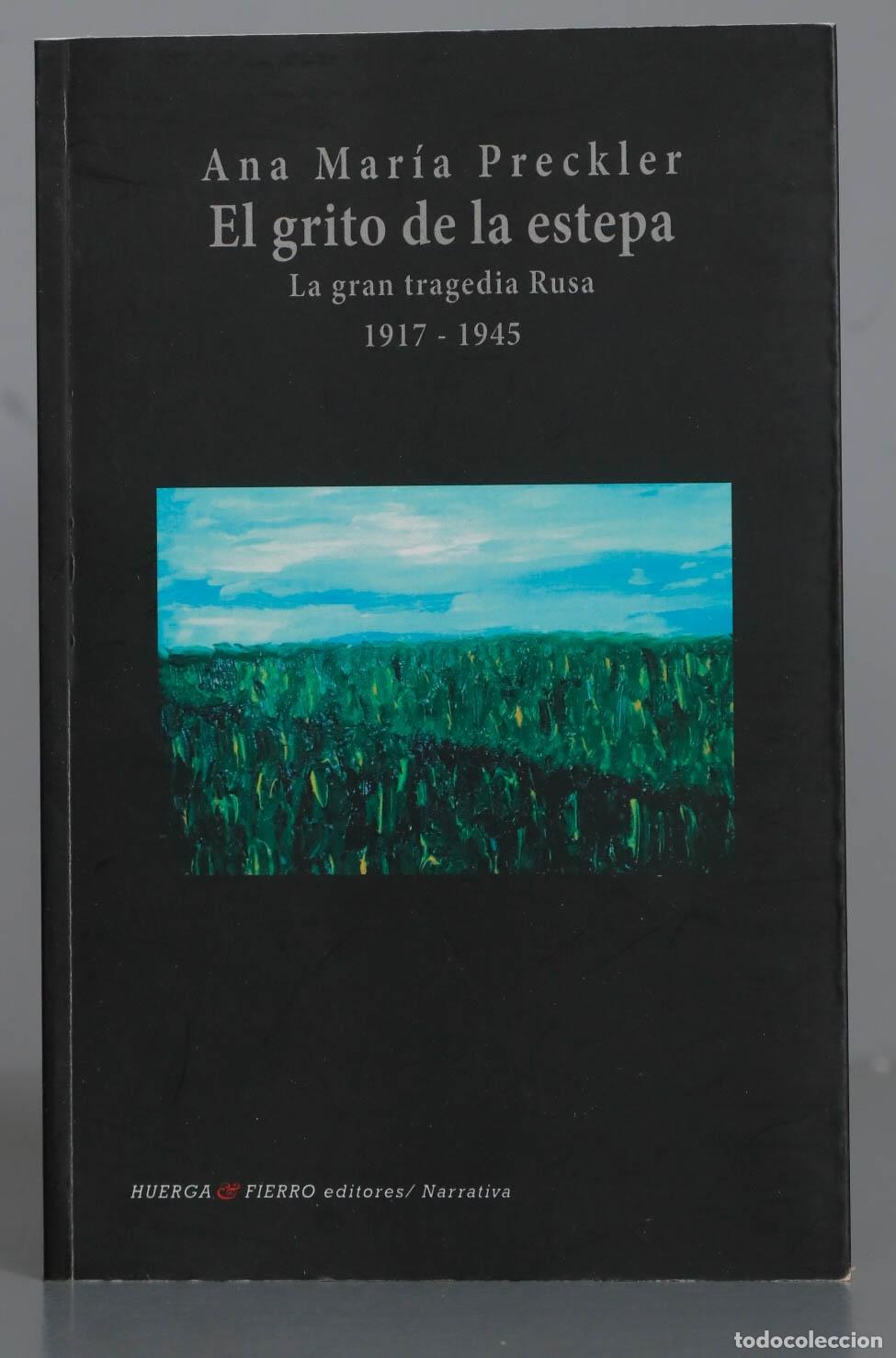 Gebrauchte B&uuml;cher: El grito de la estepa. Ana Mar&iacute;a Preckler