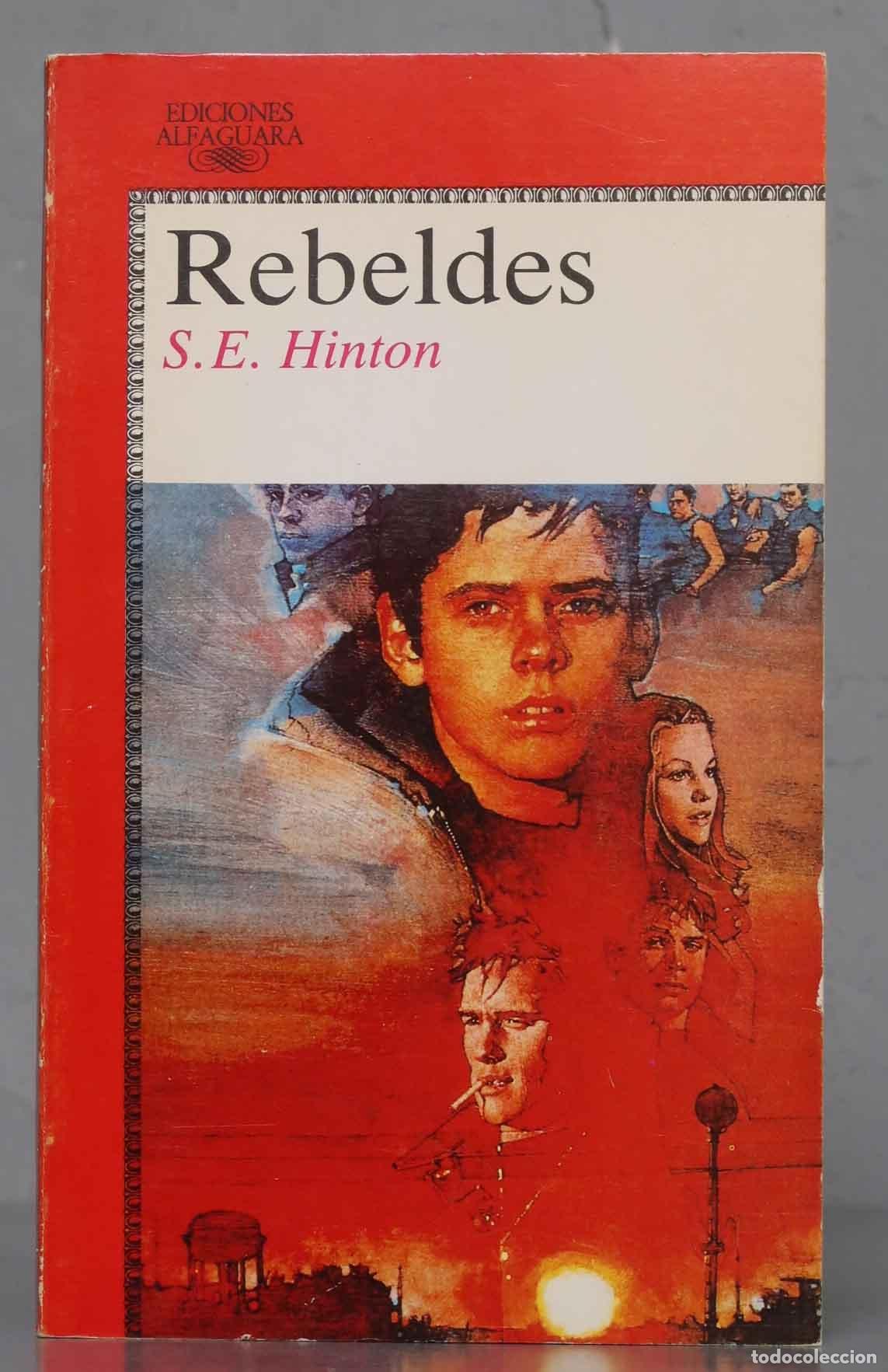 Libros de segunda mano: REBELDES. HINTON. 1986 - Foto 1