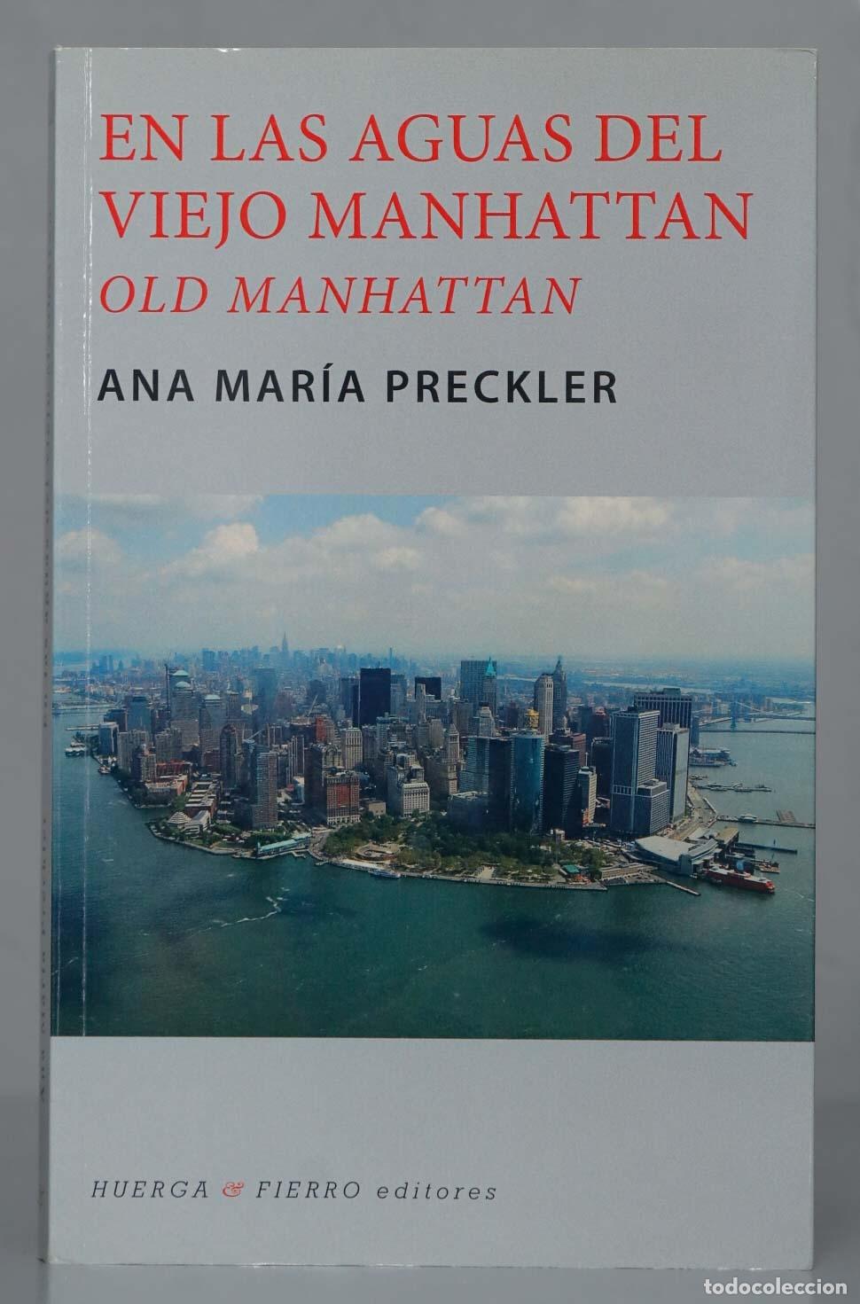 Libri di seconda mano: En las aguas del viejo Manhattan. Ana Mar&iacute;a Preckler