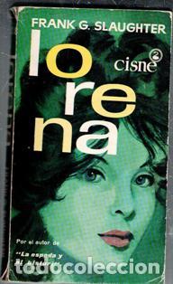 Libros de segunda mano: Lorena, Frank G. Slaughter - Foto 1