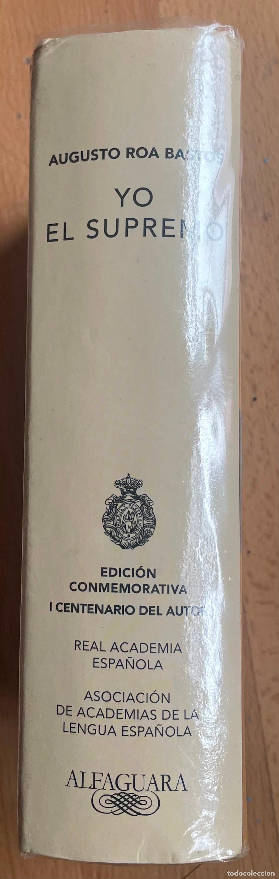 Libros de segunda mano: YO EL SUPREMO, Augusto Roa Bastos - Foto 2