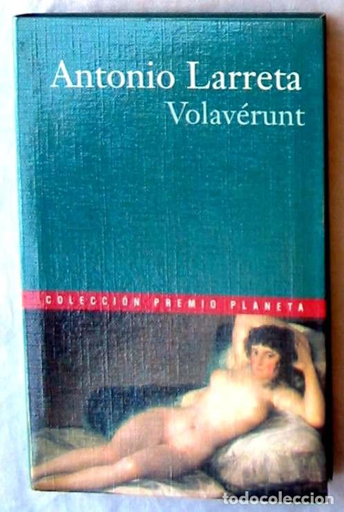 Libri di seconda mano: VOLAVERUNT - ANTONIO LARRETA - ED. PLANETA 2000 - VER DESCRIPCI&Oacute;N