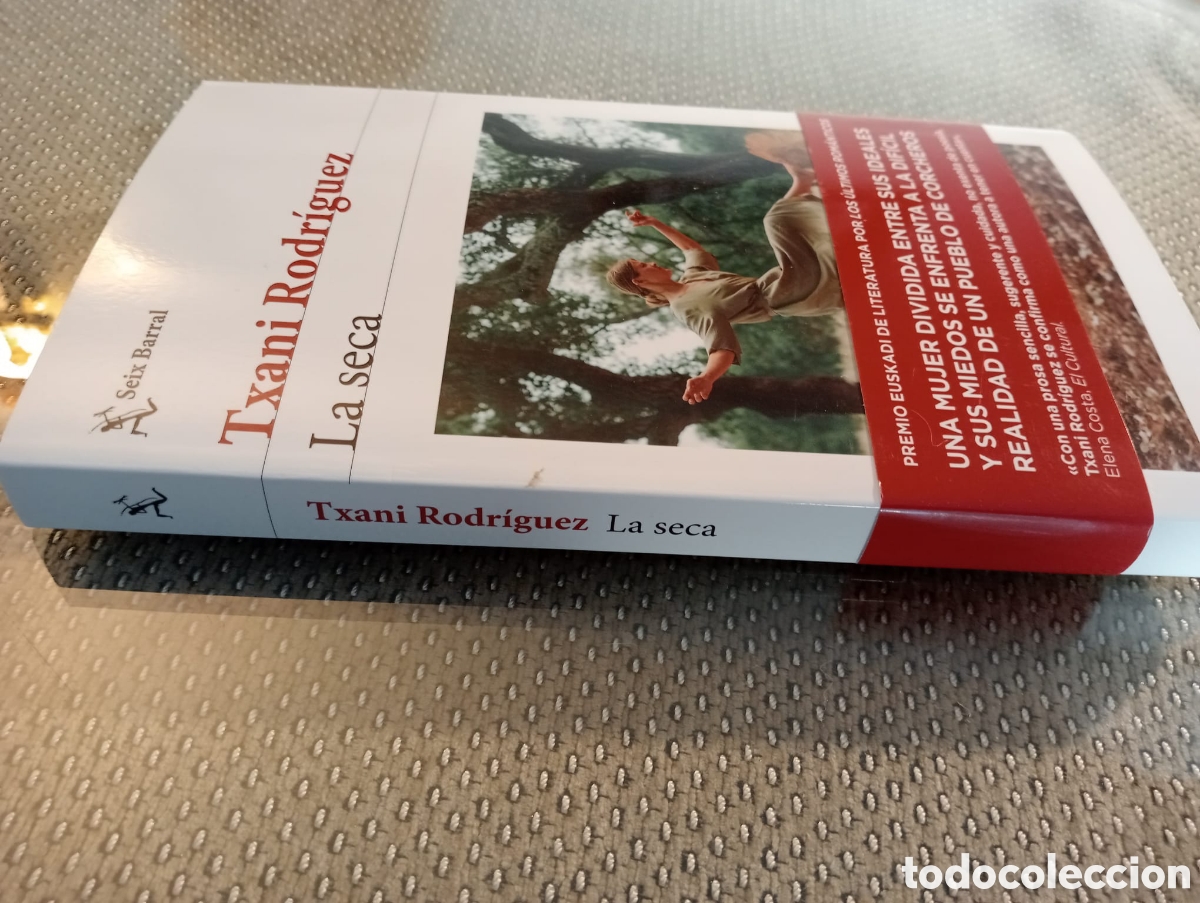 Libros de segunda mano: LA SECA / TXANI RODR&Iacute;GUEZ - Foto 3