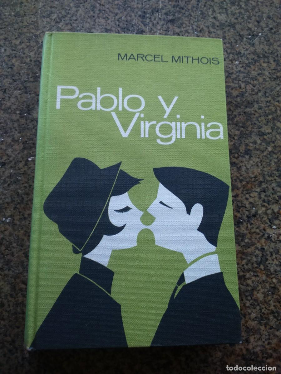 Libros de segunda mano: PABLO Y VIRGINIA -- MARCEL MITHOIS -- CIRCULO -- - Foto 1