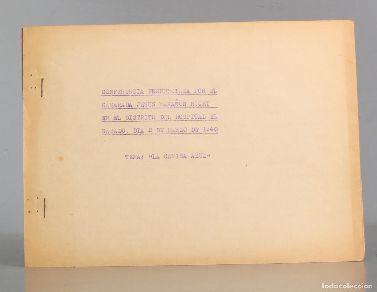 Second hand books: CONFERENCIA. JESUS MARA&Ntilde;ON RICHI. LA CAMISA AZUL. 1940. FALANGE