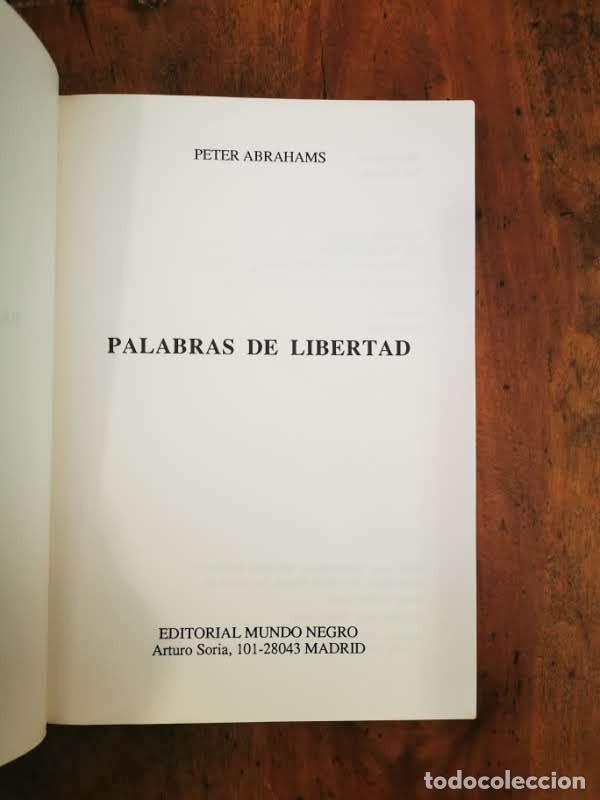 Libros de segunda mano: ABRAHAMS, Peter. Palabras de libertad - Foto 2