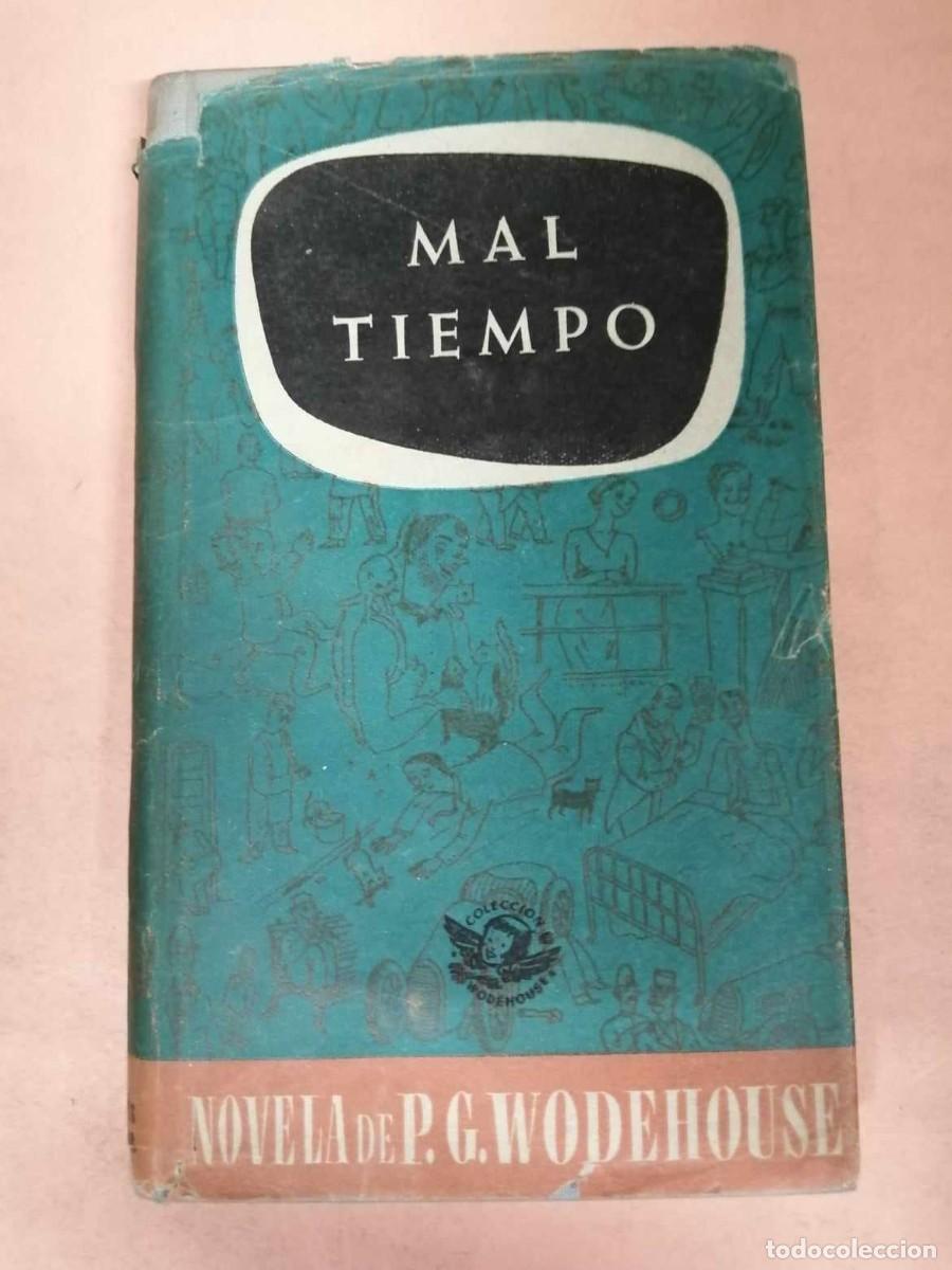 Libros de segunda mano: MAL TIEMPO (P. G. WODEHOUSE) - Foto 1