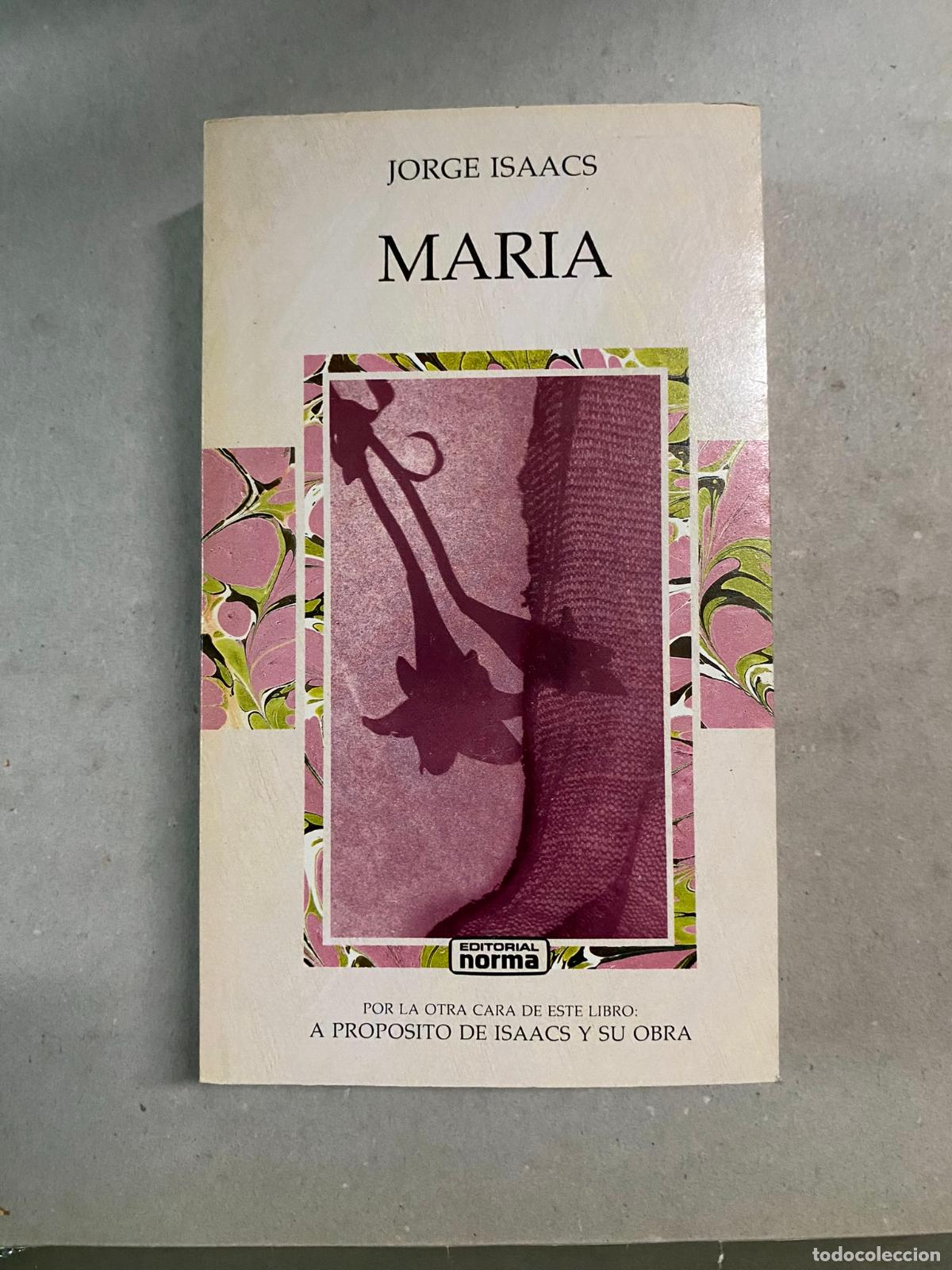 Libros de segunda mano: Mar&iacute;a. Jorge Isaacs A proposito de - Foto 1
