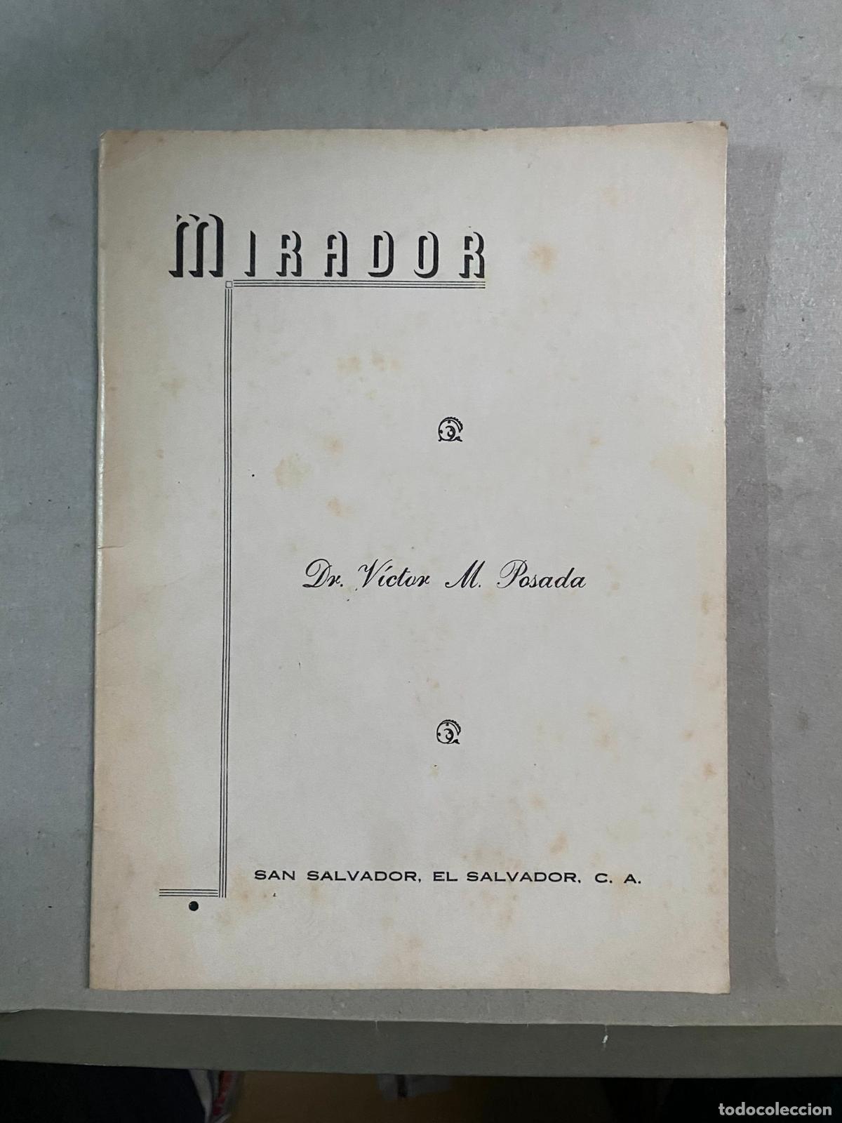 Libros de segunda mano: Victor Manuel Posada - Mirador - El salvador San salvador