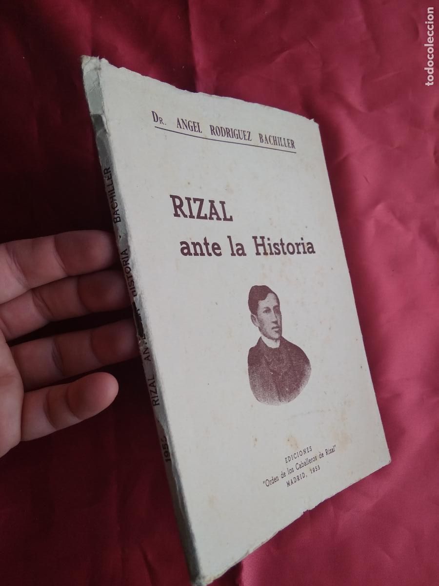 Gebrauchte B&uuml;cher: Rizal ante la historia. Angel R. Bachiller. L.36-1343