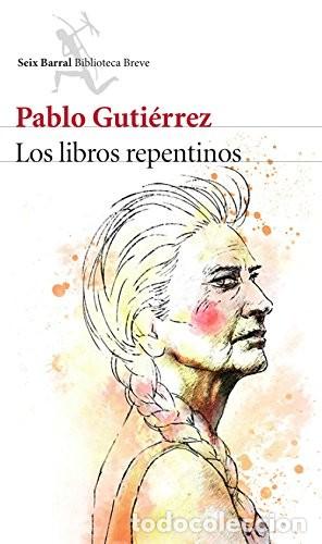 Libros de segunda mano: Los libros repentinos. Pablo Guti&eacute;rrez - Foto 1
