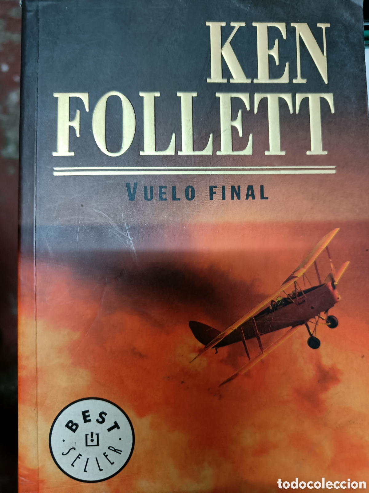 Libros de segunda mano: VUELO FINAL. KEN FOLLETT. - Foto 1