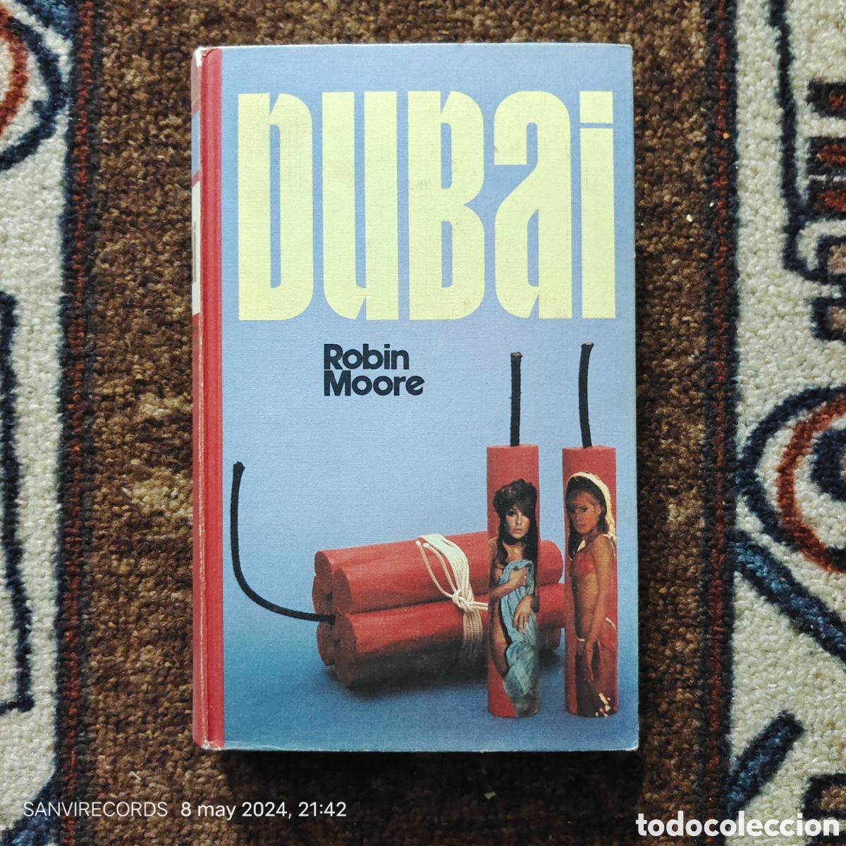 Libros de segunda mano: DUBAI (ROBIN MOORE) (C&Iacute;RCULO DE LECTORES) - Foto 1