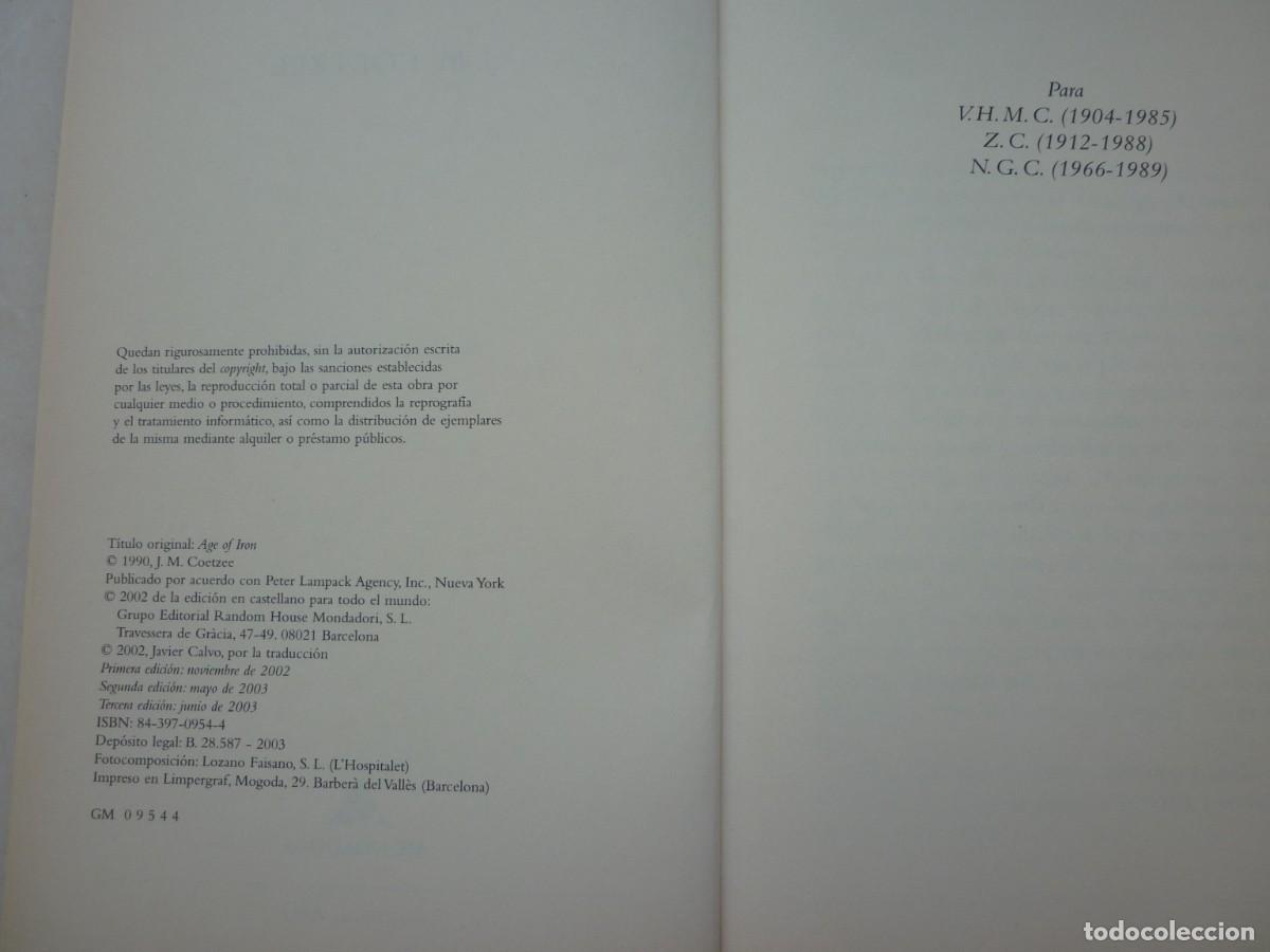 Libros de segunda mano: LA EDAD DE HIERRO DE J.M. COETZEE- 2002 - Foto 5