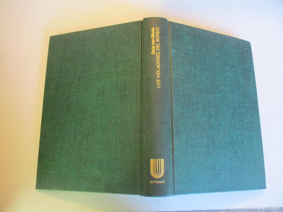 Second hand books: BELA VON BLOCK Los violadores del mundo W26864