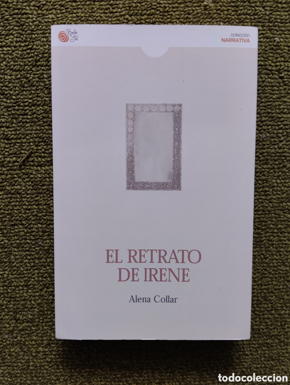 Libri di seconda mano: El retrato de Irene Alena Collar
