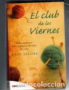 Libros de segunda mano: El club de los viernes, Kate Jacobs - Foto 1