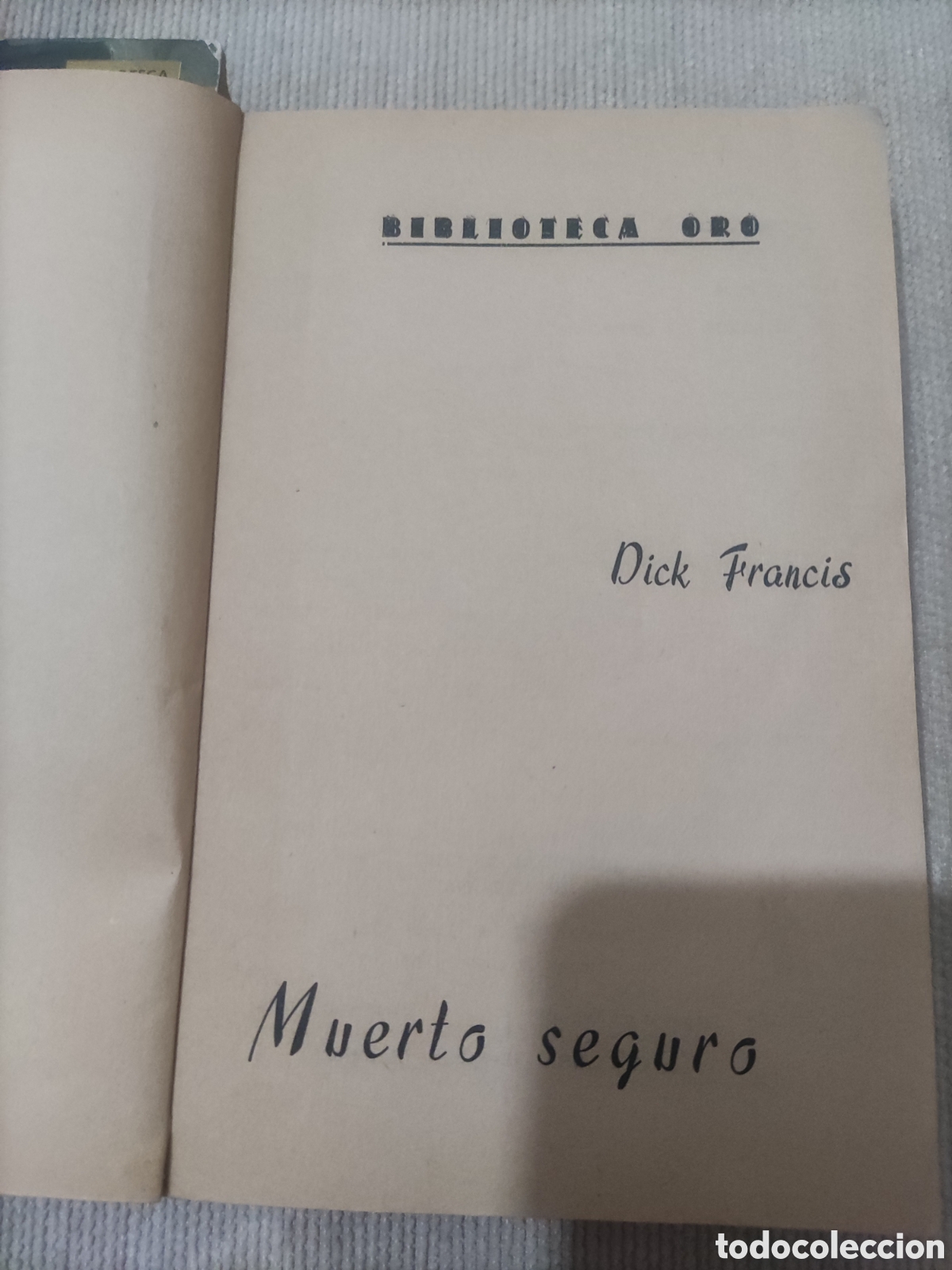 Libros de segunda mano: Biblioteca Oro.... 4 Ejemplares. - Foto 11