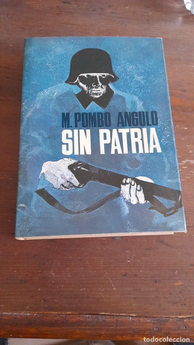 Libros de segunda mano: Libro Manuel Pombo Angulo sin patria - Foto 1